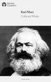 Delphi Collected Works of Karl Marx (Illustrated)